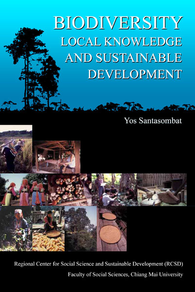 Biodiversity, Local Knowledge and Sustainable Development (Reprint)