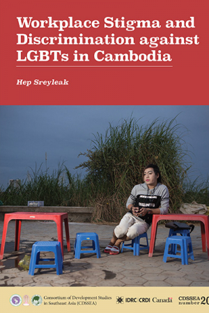 CDSSEA 20: Workplace Stigma and Discrimination against LGBTs in Cambodia