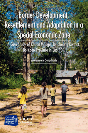 CPRI 14: Border Development, Resettlement and Adaptation in a Special Economic Zone