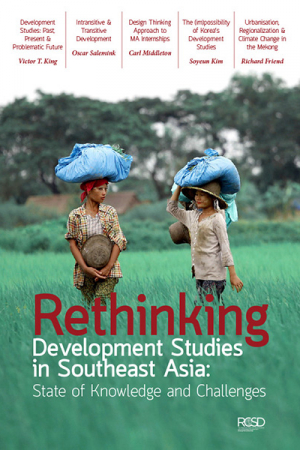 Rethinking Development Studies in Southeast Asia: State of Knowledge and Challenges