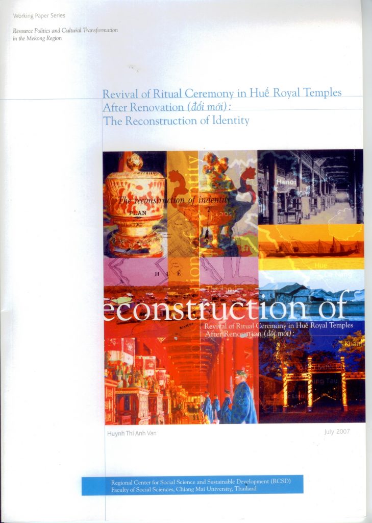 Working Paper 5: Revival of Ritual Ceremony in Hue Royal Temples after Renovation (doi moi)