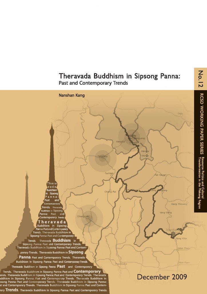 Working Paper 12: Theravada Buddhism in Sipsong Panna