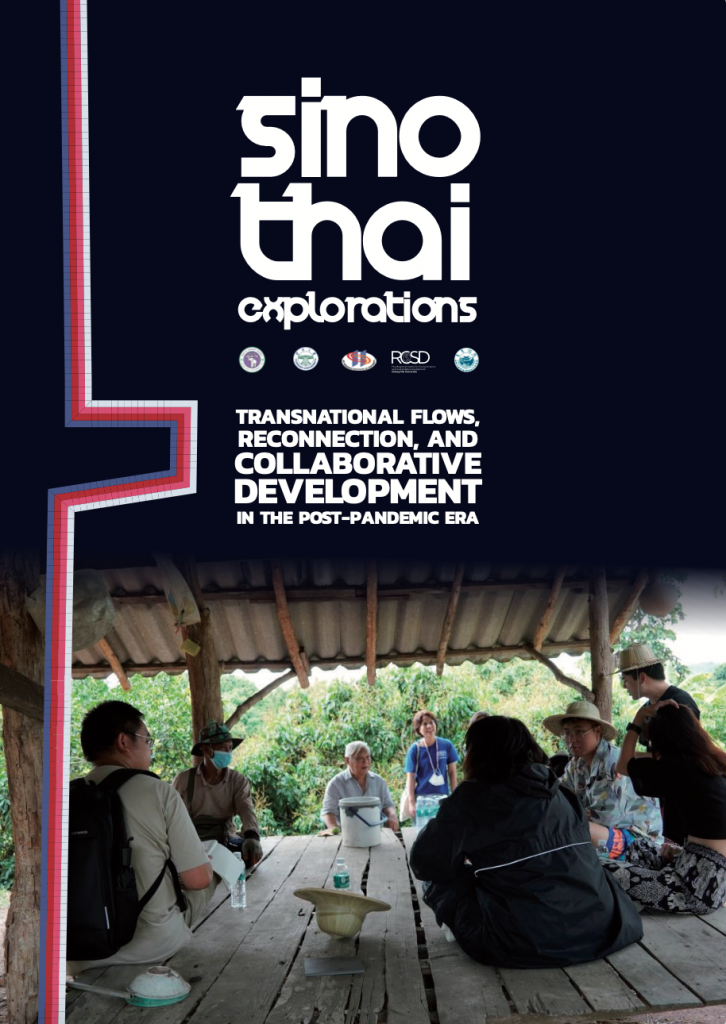 Sino Thai Explorations: Transnational Flows, Reconnection, and Collaborative Development in the Post-pandemic Era